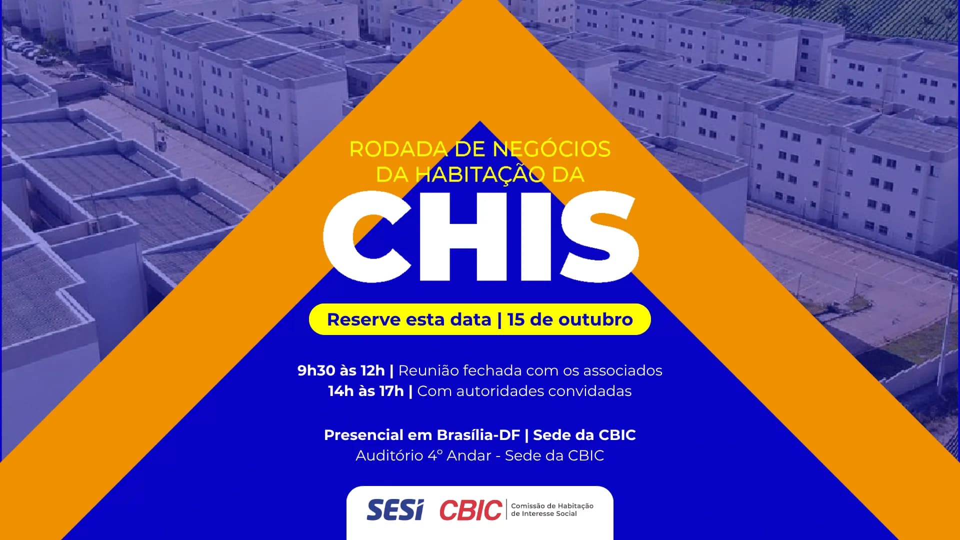 CHIS promove Rodada de Negócios da Habitação em 15 de outubro